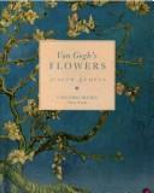 Van Gogh's Flowers front cover by Judith Bumpus, ISBN: 0876636962