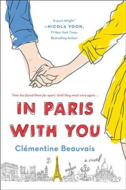 In Paris with You: A Novel front cover by Clémentine Beauvais, ISBN: 1250299160