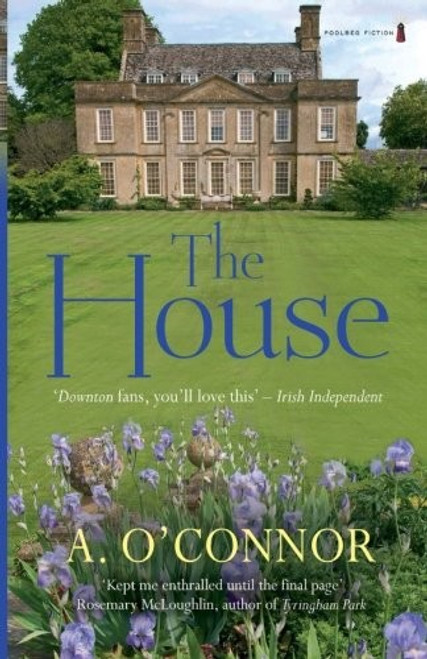 The House (Armstrong House Series) front cover by A. O'Connor, ISBN: 1842235508