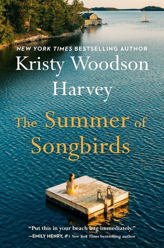 The Summer of Songbirds front cover by Kristy Woodson Harvey, ISBN: 1668010828