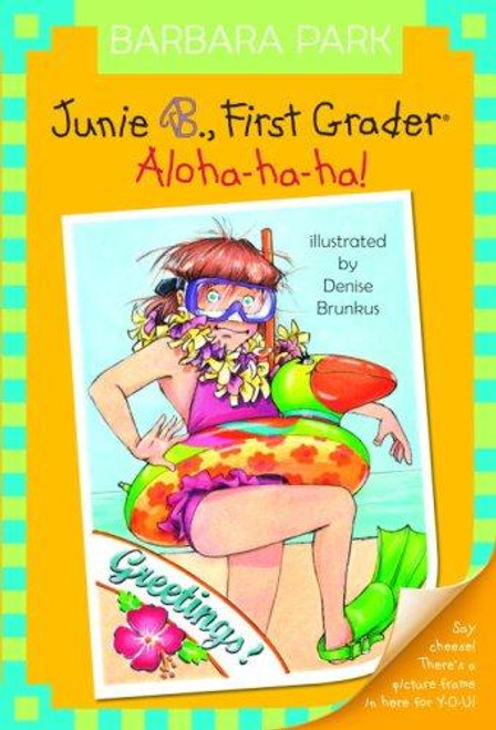 Aloha-Ha-Ha! 26 Junie B. Jones First Grader front cover by Barbara Park, ISBN: 0375834044