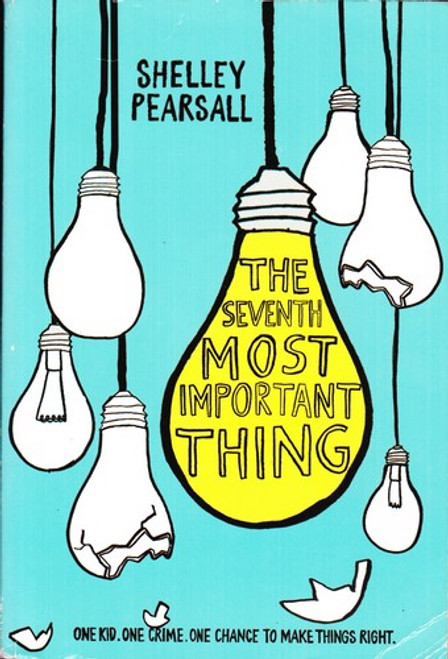 The Seventh Most Important Thing front cover by Shelley Pearsall, ISBN: 0553497316