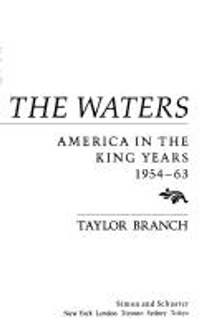 Parting the Waters: America in the King Years 1954-63 front cover by Taylor Branch, ISBN: 0671460978