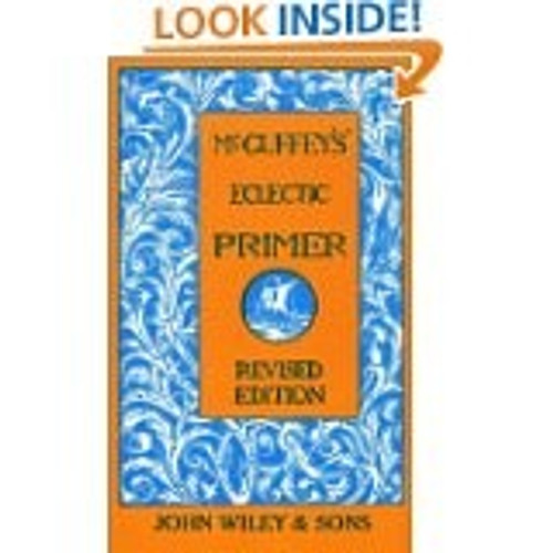 McGuffey's Eclectic Primer front cover by William H. (William Holmes) McGuffey, ISBN: 0442235607