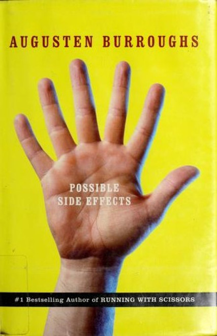 Possible Side Effects front cover by Augusten Burroughs, ISBN: 0312315961