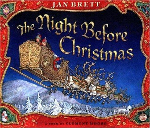 The Night Before Christmas front cover by Clement C. Moore, Jan Brett, ISBN: 0399231900