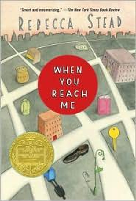 When You Reach Me front cover by Rebecca Stead, ISBN: 0375850864