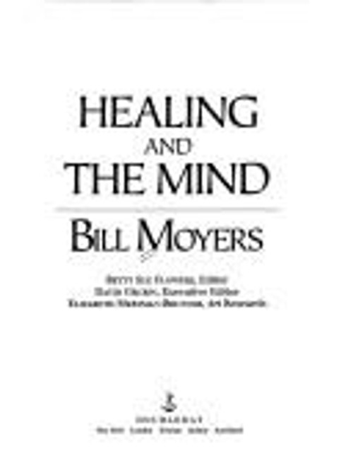 Healing and the Mind front cover by Bill Moyers, ISBN: 0385468709