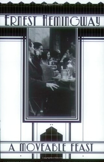 A Moveable Feast front cover by Ernest Hemingway, ISBN: 068482499X