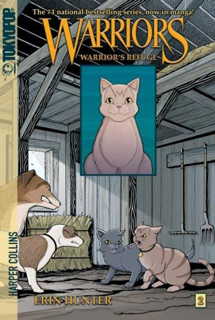 Warriors: Warrior's Refuge front cover by Erin Hunter, Dan Jolley, ISBN: 006125231X