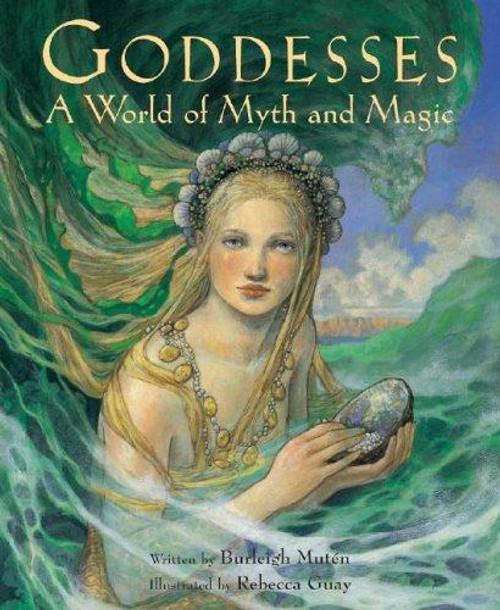 Goddesses front cover by Burleigh Muten, ISBN: 1841480754