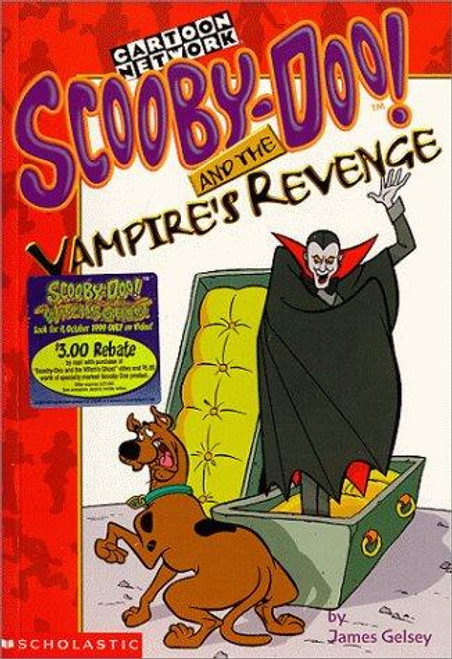 Scooby Doo! and the Vampire's Revenge 6 Scooby-Doo Mysteries front cover by James Gelsey, ISBN: 0439082781