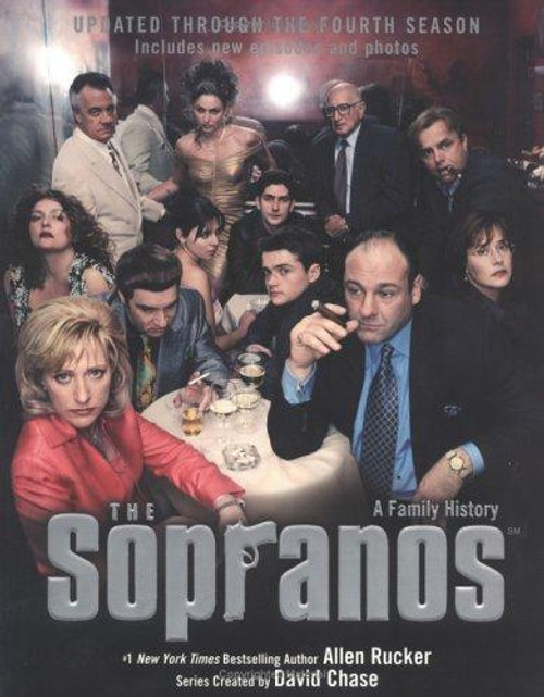 The Sopranos: A Family History --Season 4 (Revised and Updated) front cover by Allen Rucker, ISBN: 0451210522