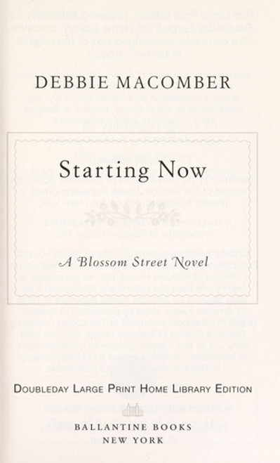 Starting Now [Large Print] front cover by Debbie Macomber, ISBN: 1624901972
