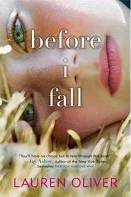 Before I Fall front cover by Lauren Oliver, ISBN: 0061726818