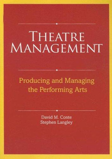 Theatre Management front cover by David M. Conte,Stephen Langley, ISBN: 0896762564