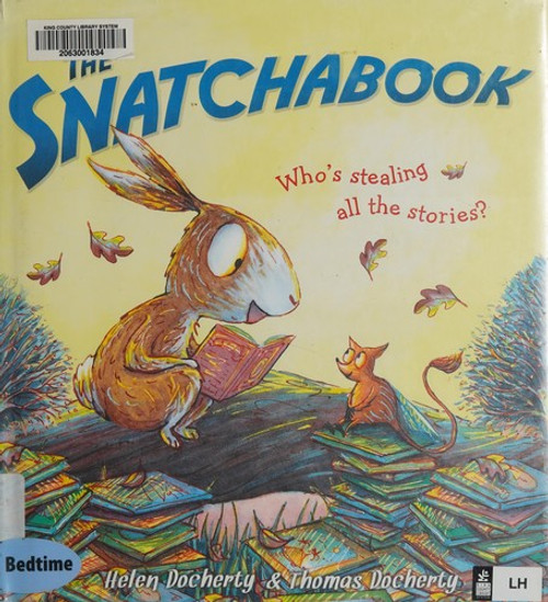 The Snatchabook front cover by Docherty, Helen, ISBN: 1402290829