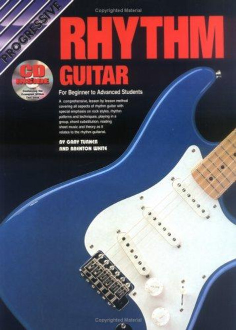 Progressive Rhythm Guitar: Book/CD/DVD/Chart (CP54047) front cover by Gary Turner, Brenton White, ISBN: 0959540474
