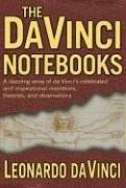 The da Vinci Notebooks front cover by Leonardo da Vinci, ISBN: 1559707992