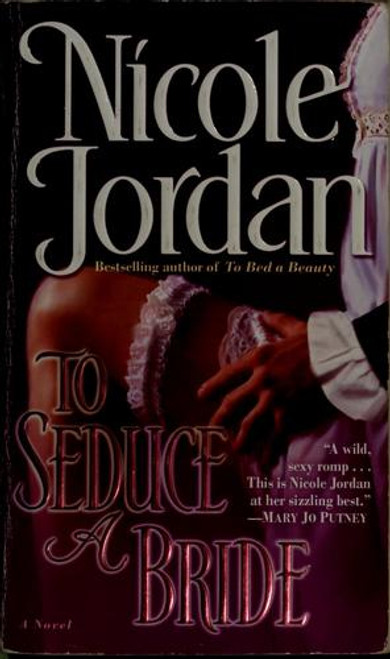 To Seduce a Bride (Courtship Wars, Book 3) front cover by Nicole Jordan, ISBN: 034549461X