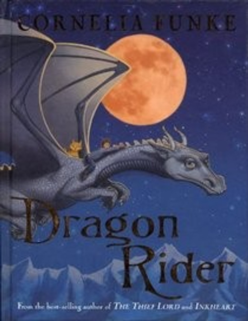 Dragon Rider front cover by Cornelia Funke, ISBN: 0439685133