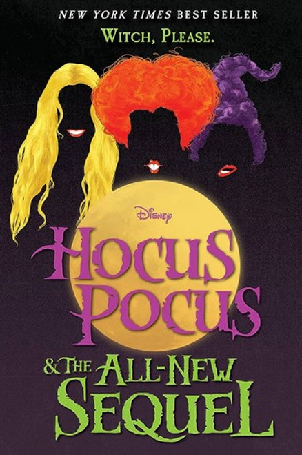 Hocus Pocus and the All-New Sequel front cover by A. W. Jantha, ISBN: 1368020038