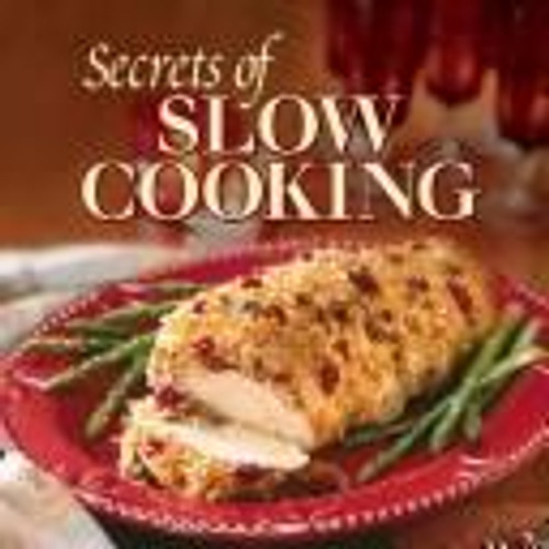 Secrets of Slow Cooking front cover by Publications International, ISBN: 0785383239