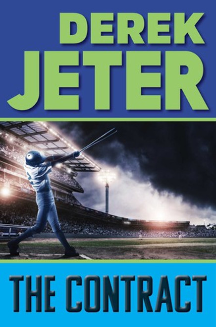 The Contract front cover by Derek Jeter, ISBN: 1481423126