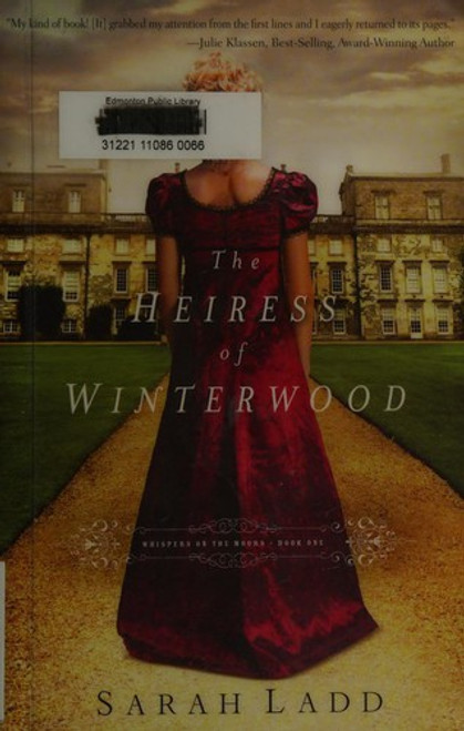The Heiress of Winterwood (Whispers On The Moors) front cover by Sarah E. Ladd, ISBN: 1401688357