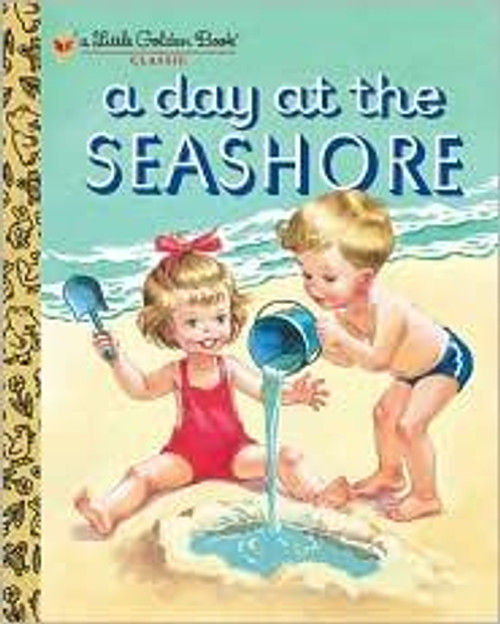 A Day at the Seashore (Little Golden Book) front cover by Kathryn Jackson,Byron Jackson,Corinne Malvern, ISBN: 0375854258