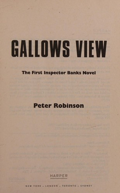 Gallows View: the First Inspector Banks Novel (Inspector Banks Novels) front cover by Peter Robinson, ISBN: 0062009389