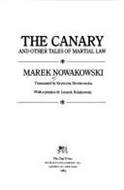 The Canary and Other Tales of Martial Law front cover by Marek Nowakowski, ISBN: 0385279884