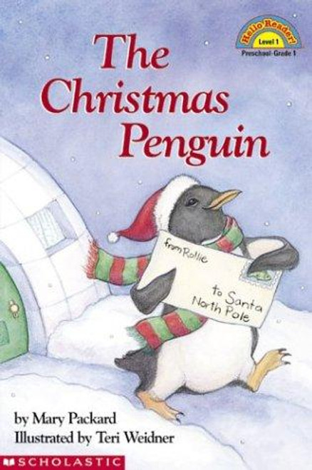 Christmas Penguin front cover by Mary Packard, Teri Weidner, ISBN: 0439321026