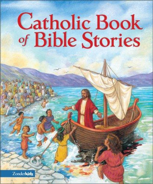 Catholic Book of Bible Stories front cover by Laurie Lazzaro Knowlton, ISBN: 0310705053