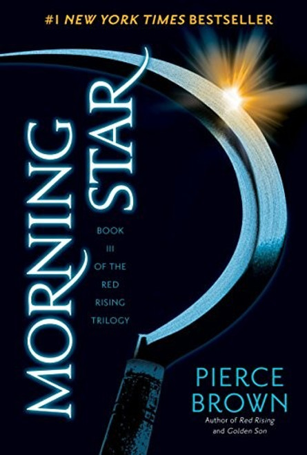 Morning Star 3 Red Rising front cover by Pierce Brown, ISBN: 0345539869