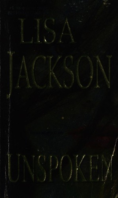 Unspoken front cover by Lisa Jackson, ISBN: 1420100939