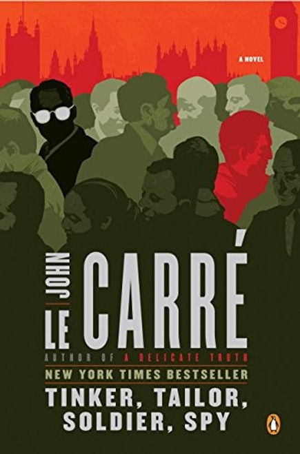 Tinker, Tailor, Soldier, Spy front cover by John Le Carre, ISBN: 0143119788
