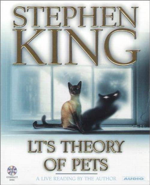 LT's Theory of Pets (Audio CD) front cover by Stephen King, ISBN: 074352005X