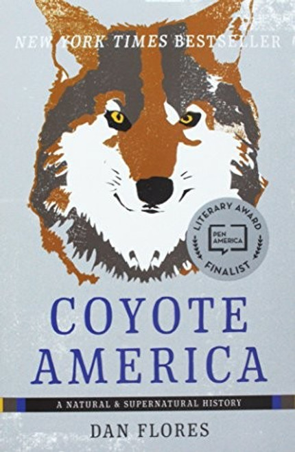 Coyote America front cover by Flores Dan, ISBN: 0465093728