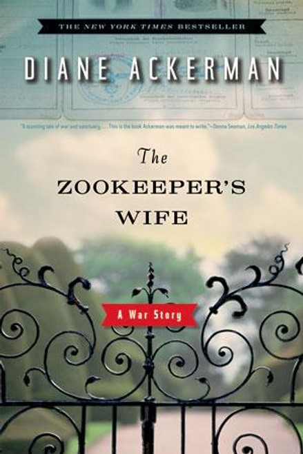 The Zookeeper's Wife: a War Story front cover by Diane Ackerman, ISBN: 039333306X