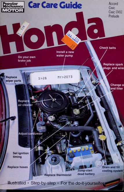 Honda, Car Care Guide: Civic '73-'80, Civic Cvcc '75-'79, Accord '76-'80, Prelude '79-'80 (Popular Mechanics Motor Books) front cover by Allen D. Bragdon, ISBN: 0878519270