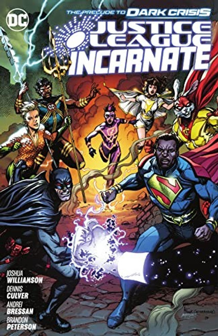 Justice League Incarnate front cover by Joshua Williamson,Dennis Culver, ISBN: 1779517955