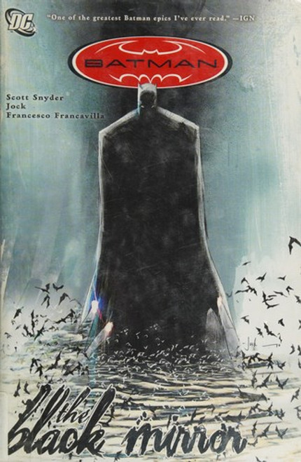 Batman: The Black Mirror front cover by Scott Snyder, ISBN: 1401232078