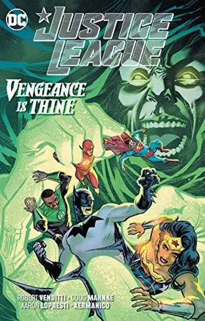 Justice League 6: Vengeance Is Thine front cover by Robert Venditti, ISBN: 1779505892