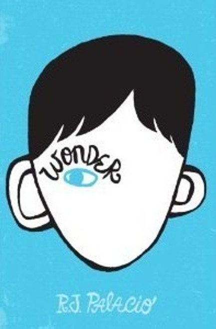 Wonder front cover by R. J. Palacio, ISBN: 0375869026