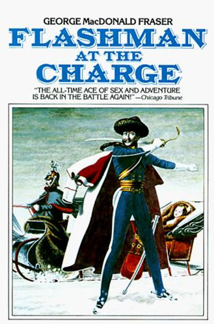 Flashman at the Charge front cover by George MacDonald Fraser, ISBN: 0452264138