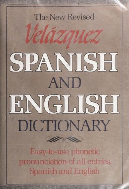 Velazquez Spanish and English Dictionary front cover by Mariano Velazquez de la Cadena, Edward Gray, Juan L. Iribas, ISBN: 0832902659