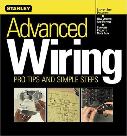 Advanced Wiring: Pro Tips and Simple Steps front cover, ISBN: 0696213184