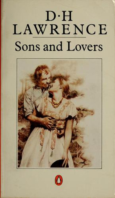 Sons and Lovers front cover by D. H. Lawrence, ISBN: 0140042172