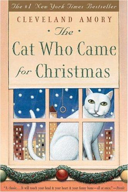 The Cat Who Came for Christmas front cover by Cleveland Amory, ISBN: 0316058211